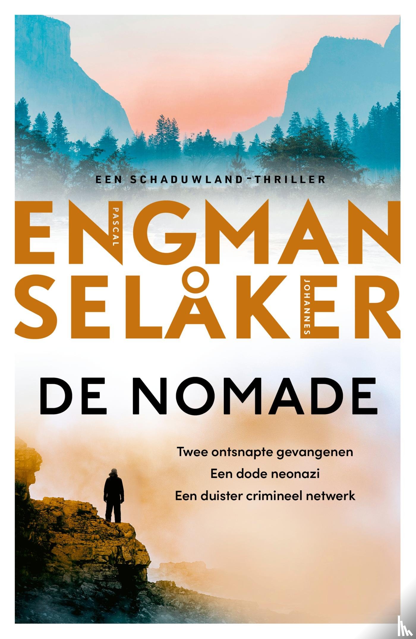 Engman, Pascal, Selaker, Johannes - De nomade