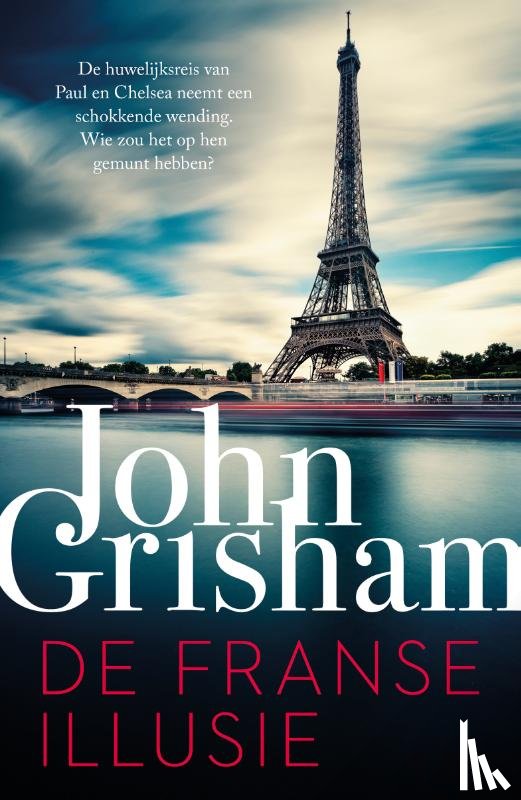 Grisham, John - De Franse illusie