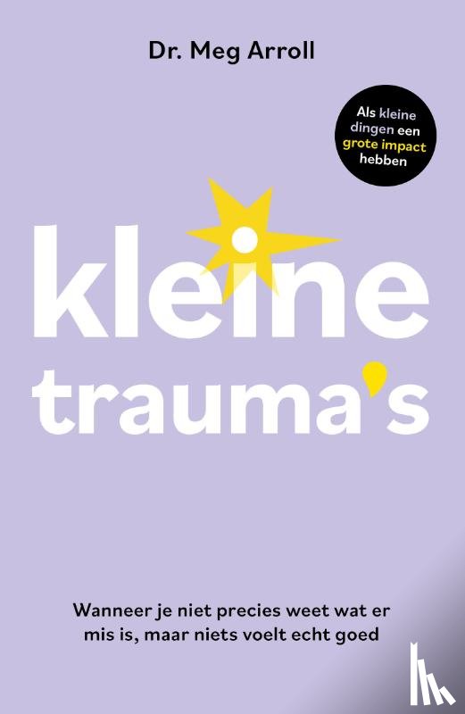 Arroll, Meg - Kleine trauma's
