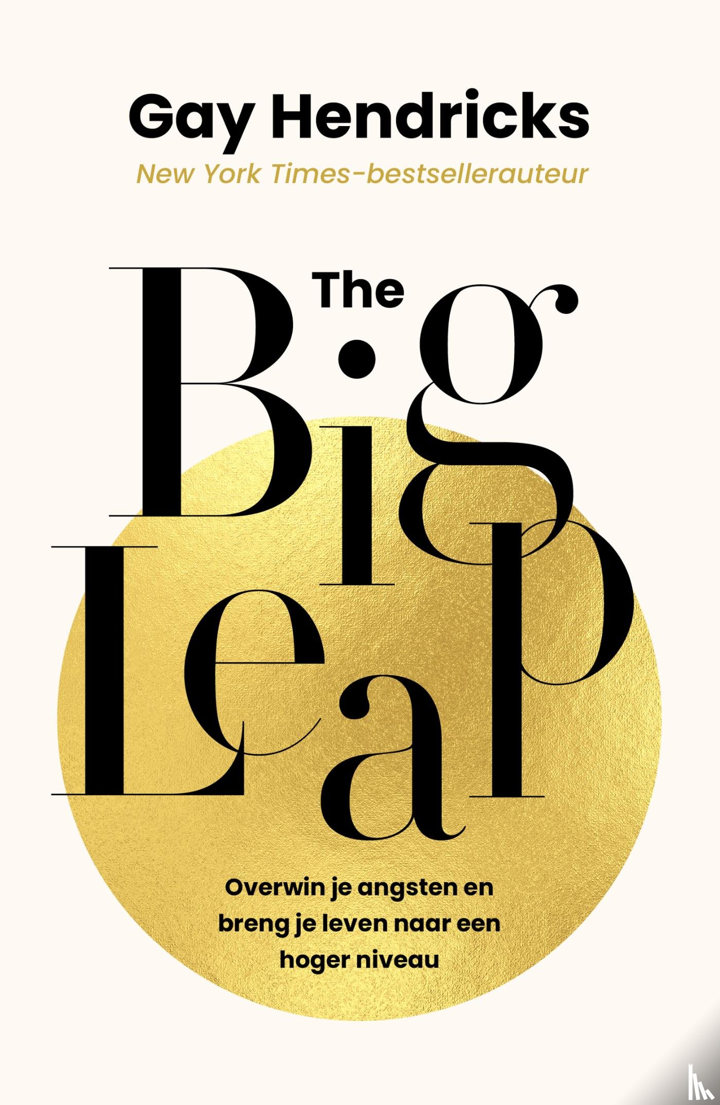 Hendricks, Gay - The Big Leap