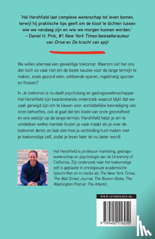 Hershfield, Hal - Je toekomst is nu