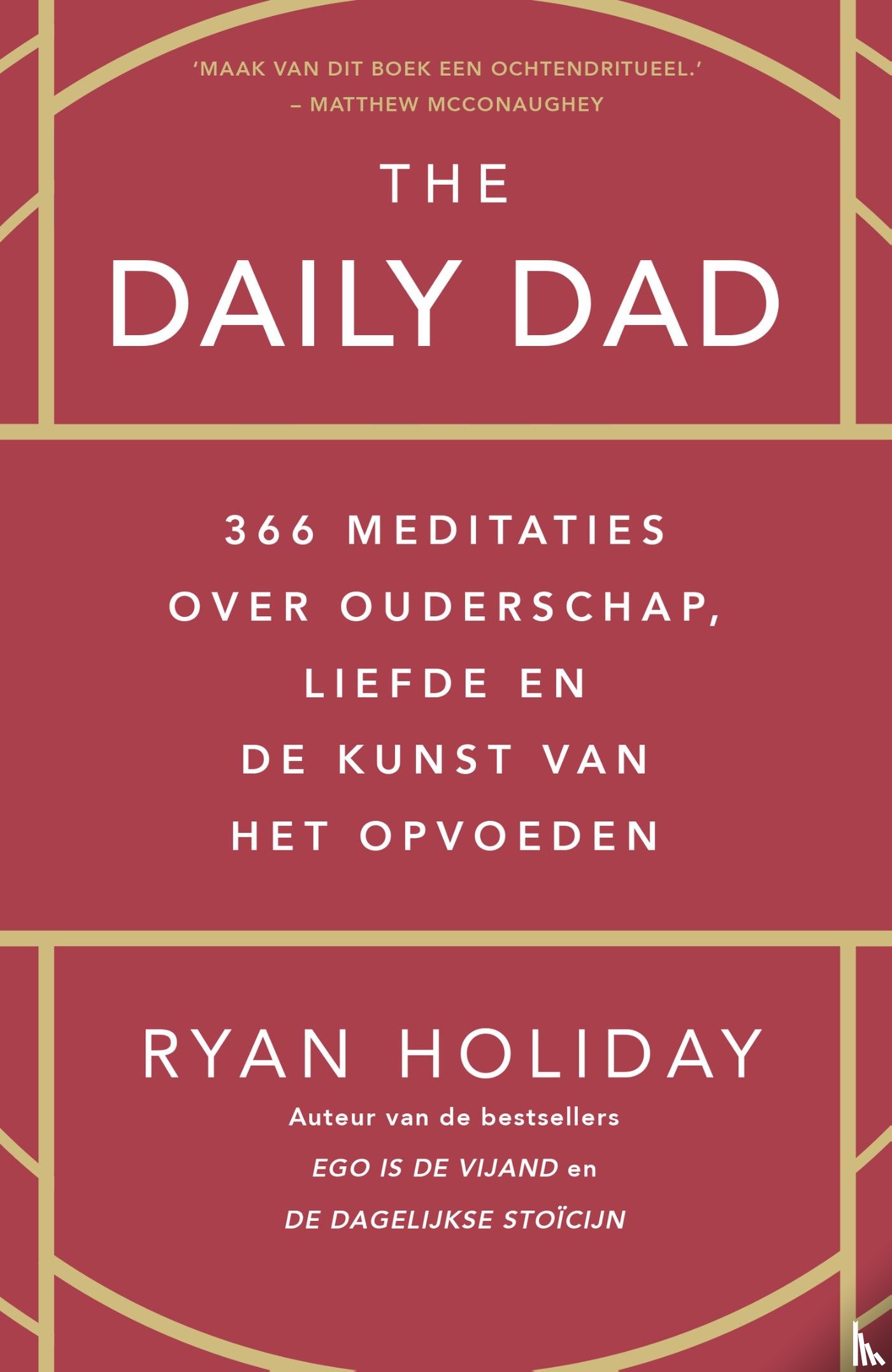 Holiday, Ryan - The daily dad