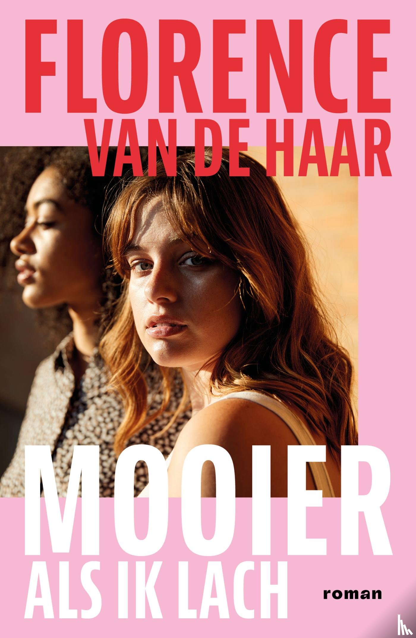Haar, Florence van de - Mooier als ik lach