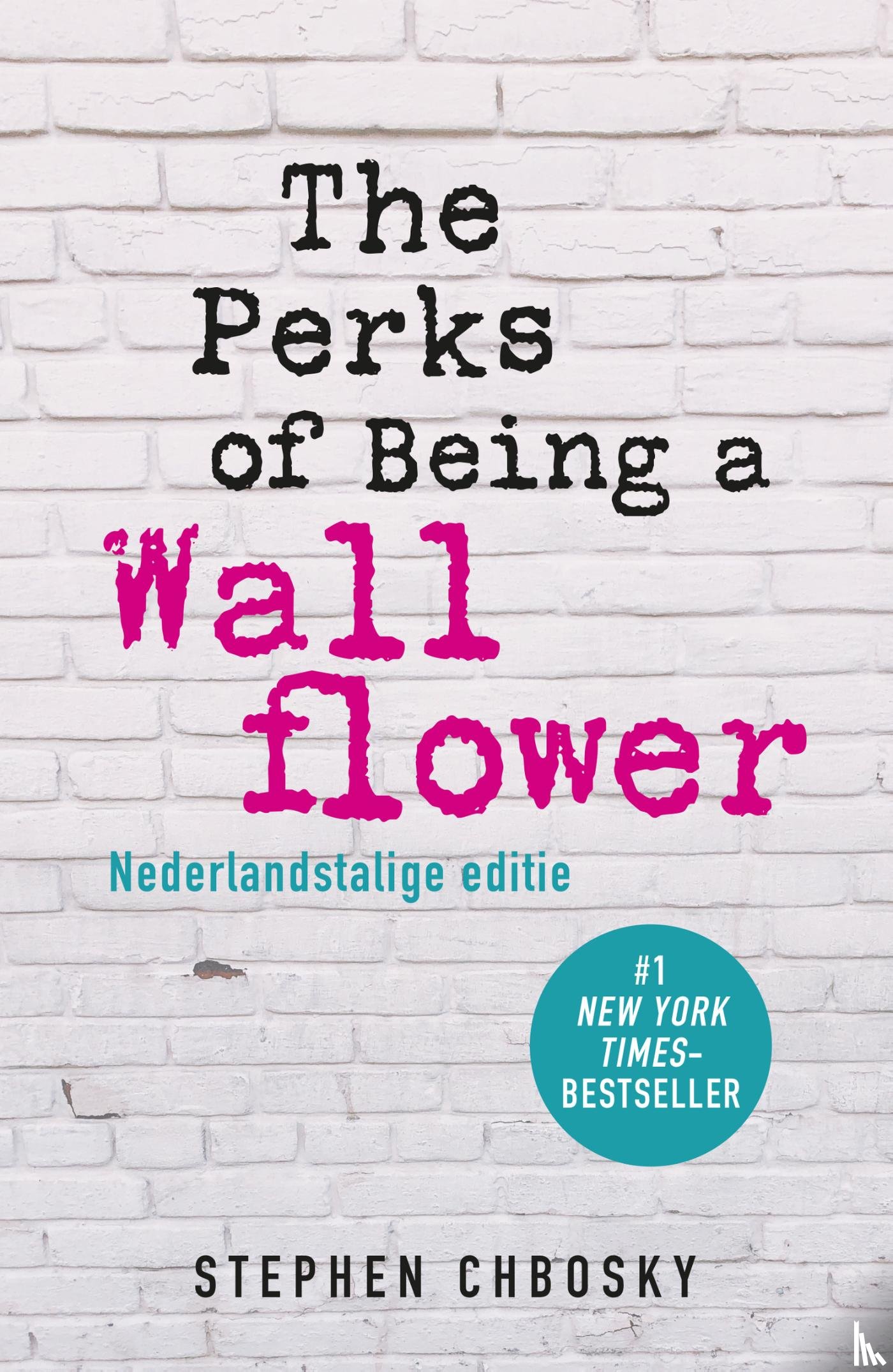 Chbosky, Stephen - The Perks of Being a Wallflower