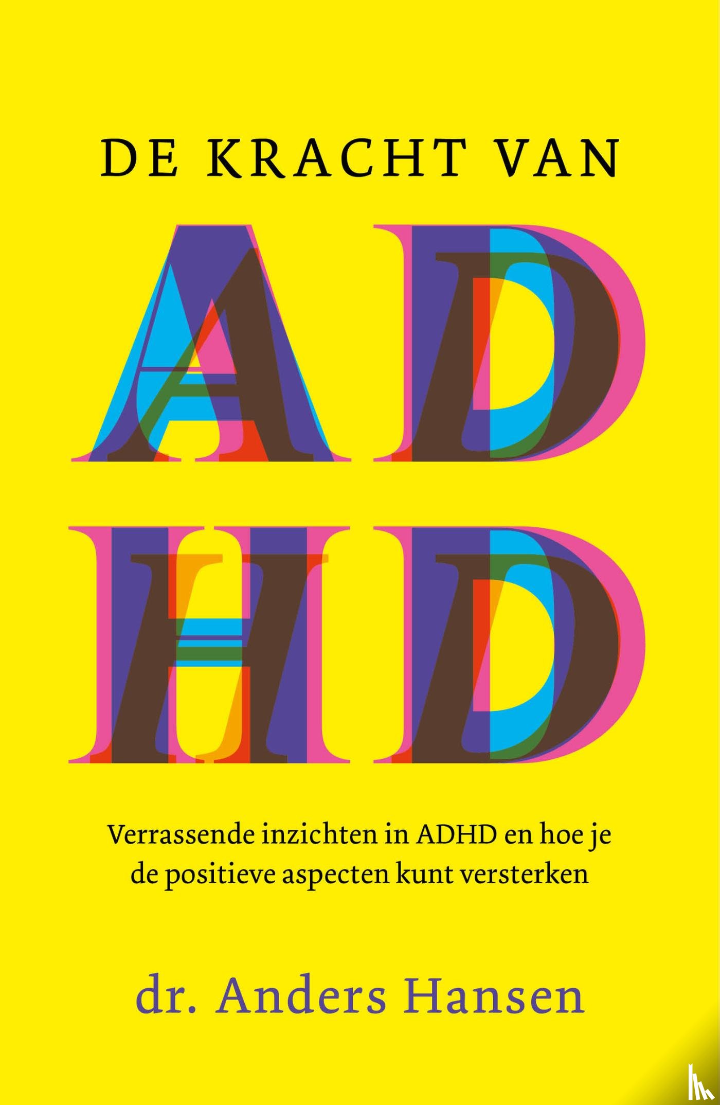 Hansen, Anders - De kracht van ADHD