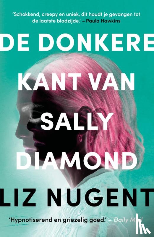 Nugent, Liz - De donkere kant van Sally Diamond