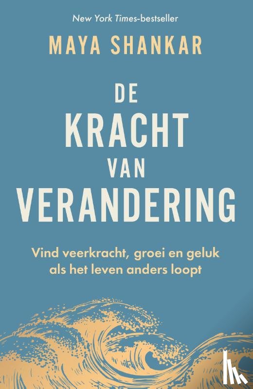Shankar, Maya - De kracht van verandering