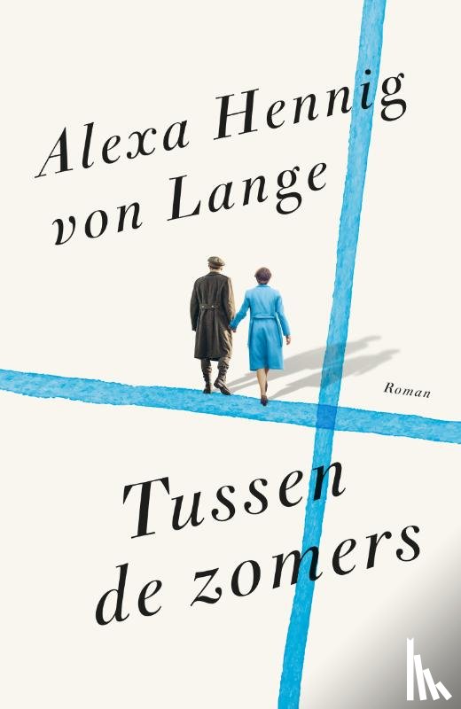 Hennig von Lange, Alexa - Tussen de zomers