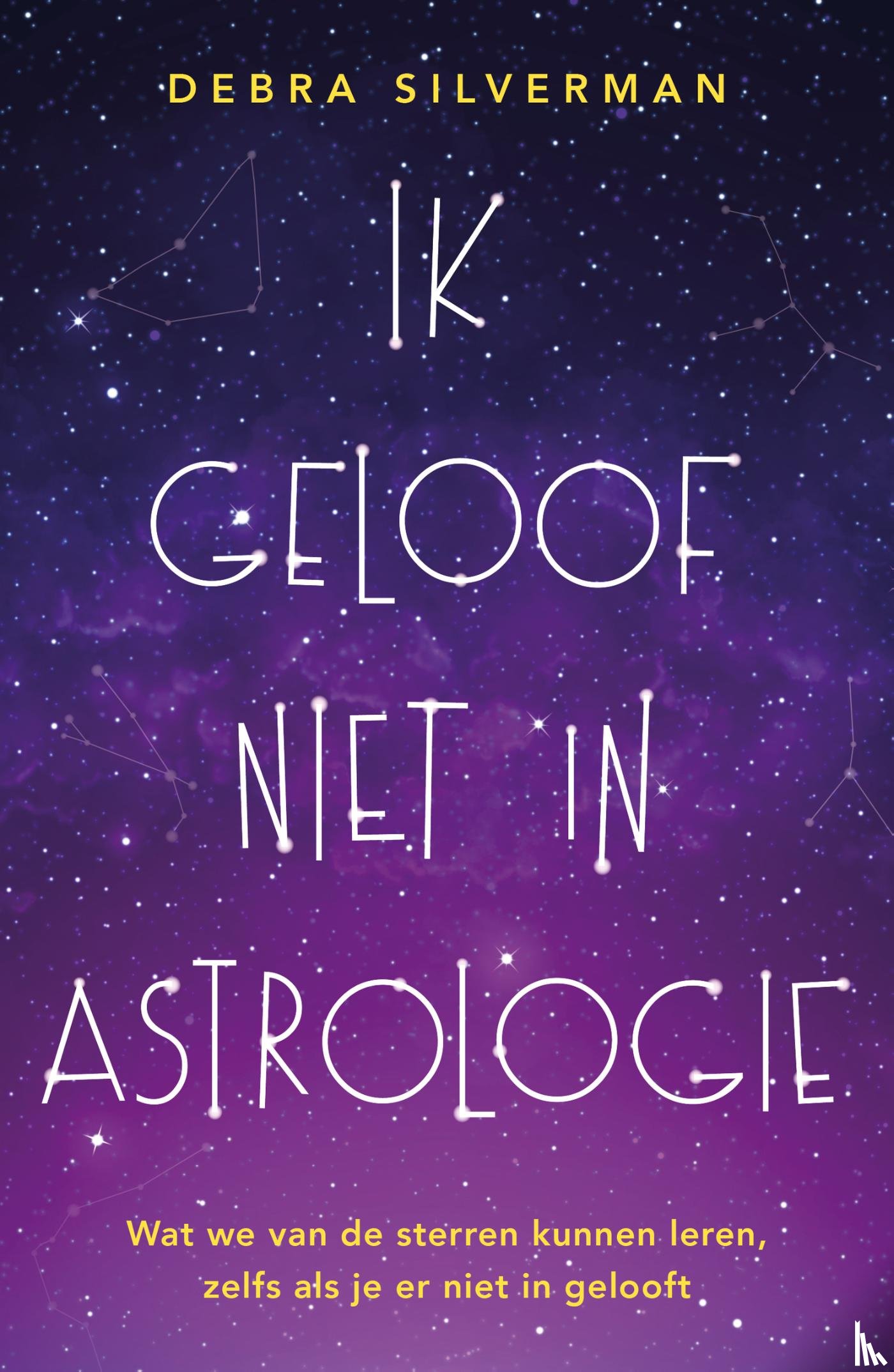 Silverman, Debra - Ik geloof niet in astrologie