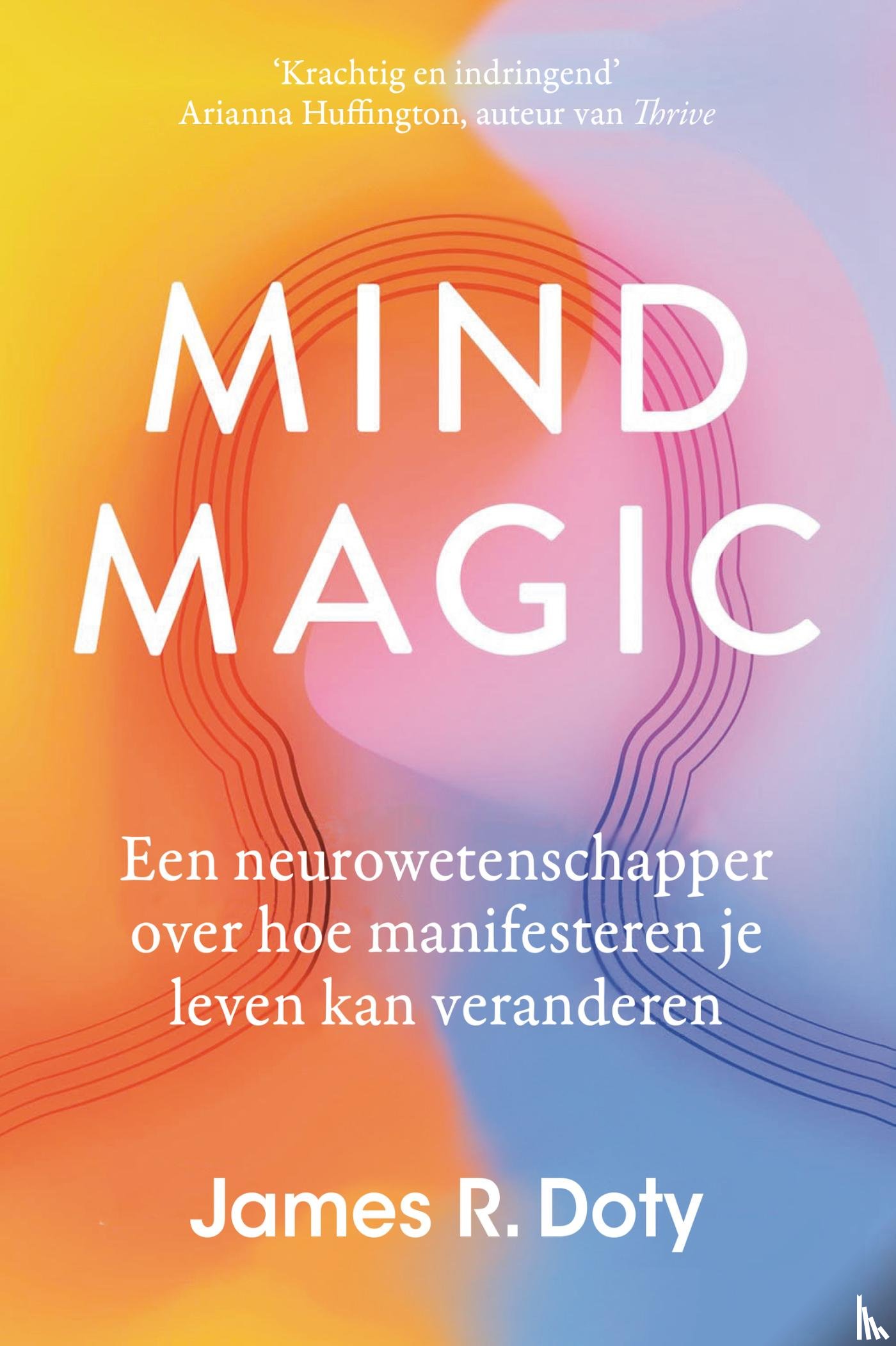 Doty, James - Mind Magic