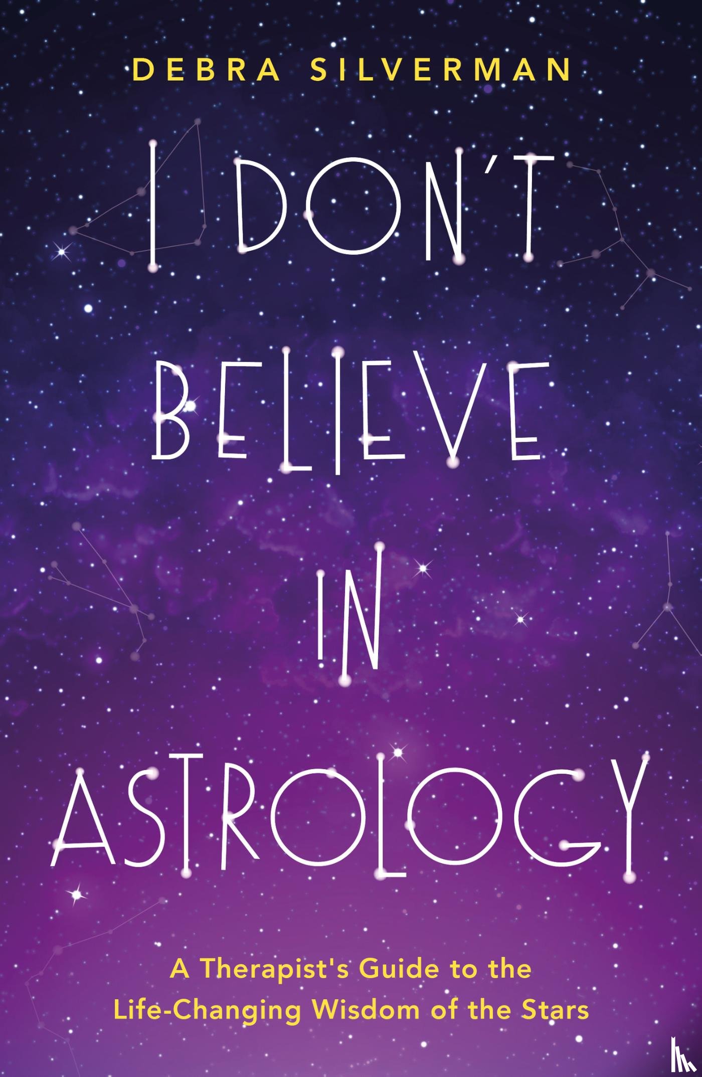 Silverman, Debra - I don't believe in astrology (Eng)