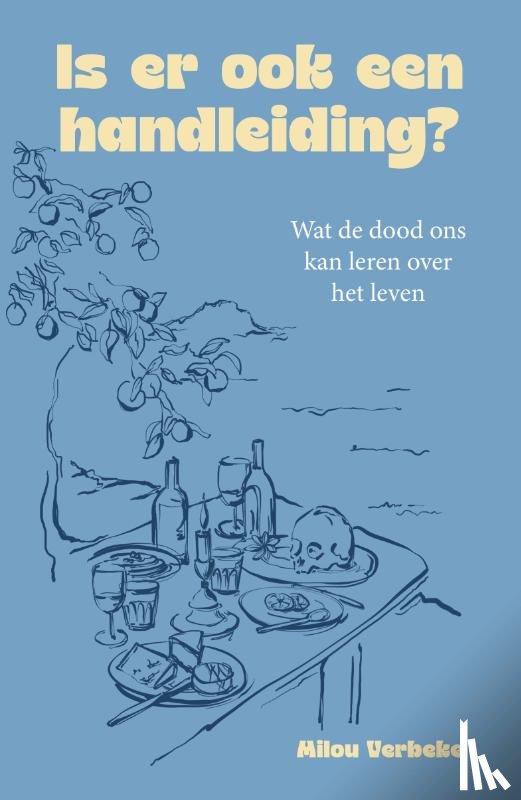 Verbeke, Milou - Is er ook een handleiding?