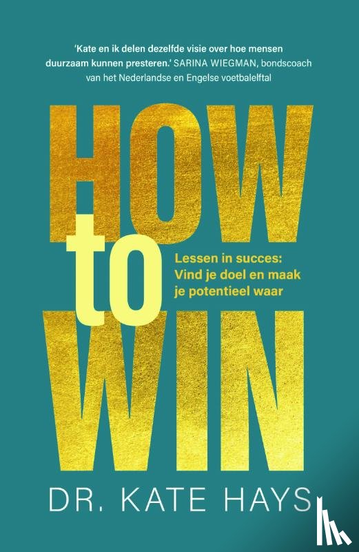 Hays, Kate - How to win