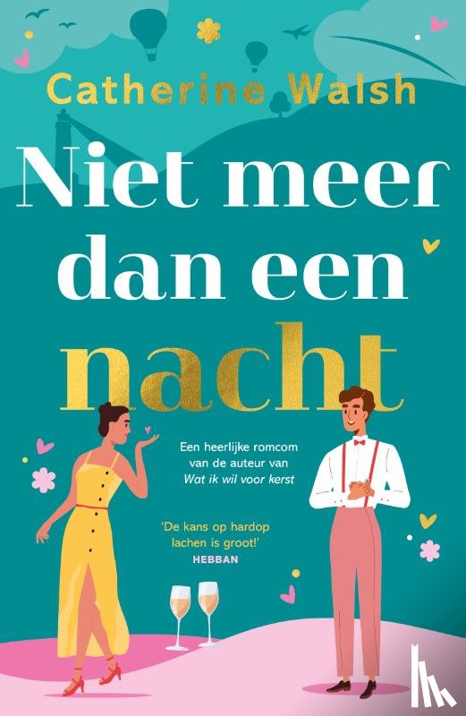 Walsh, Catherine - Niet meer dan een nacht