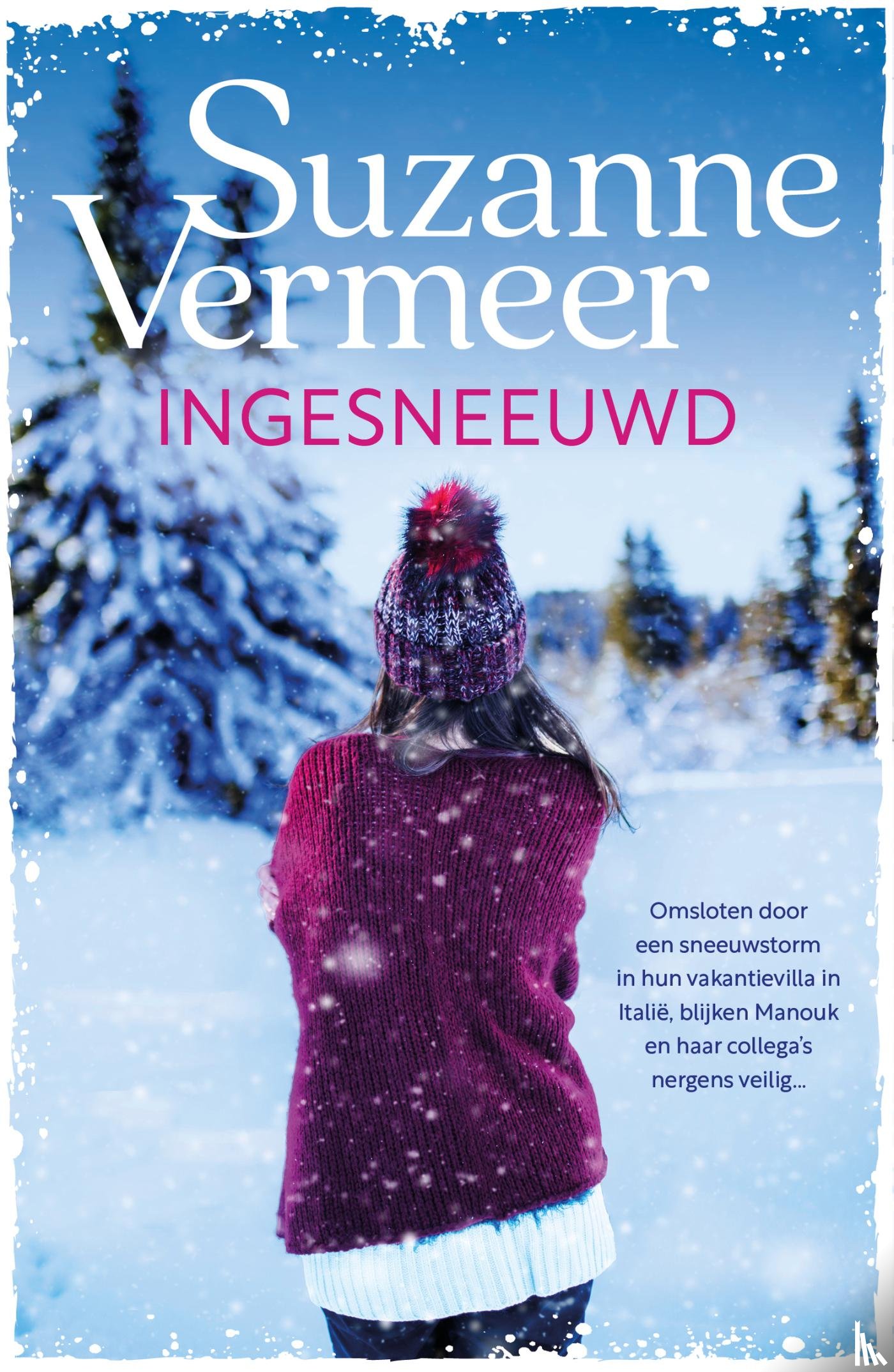Vermeer, Suzanne - Ingesneeuwd