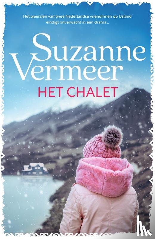 Vermeer, Suzanne - Het chalet