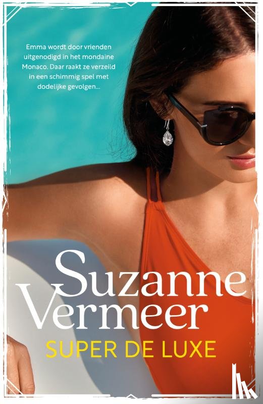 Vermeer, Suzanne - Super de luxe