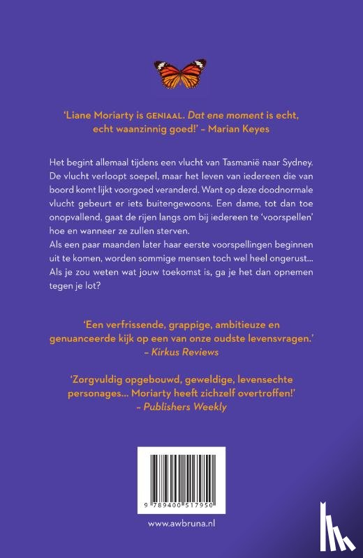 Moriarty, Liane - Dat ene moment