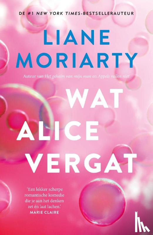 Moriarty, Liane - Wat Alice vergat