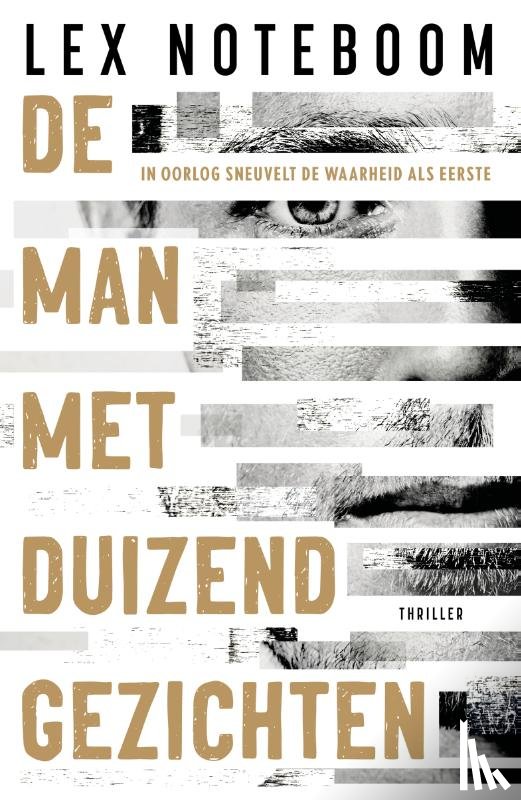 Noteboom, Lex - De Man met Duizend Gezichten