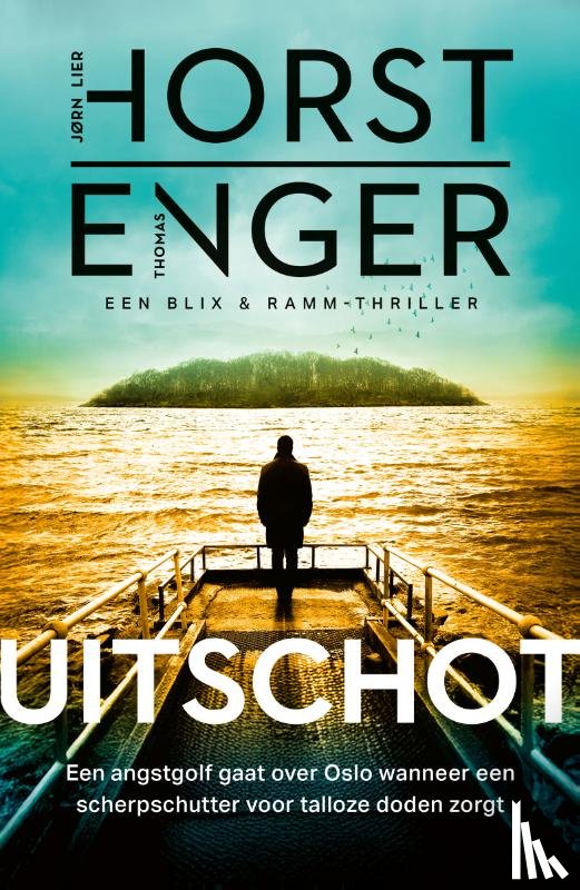Horst, Jørn Lier, Enger, Thomas - Uitschot