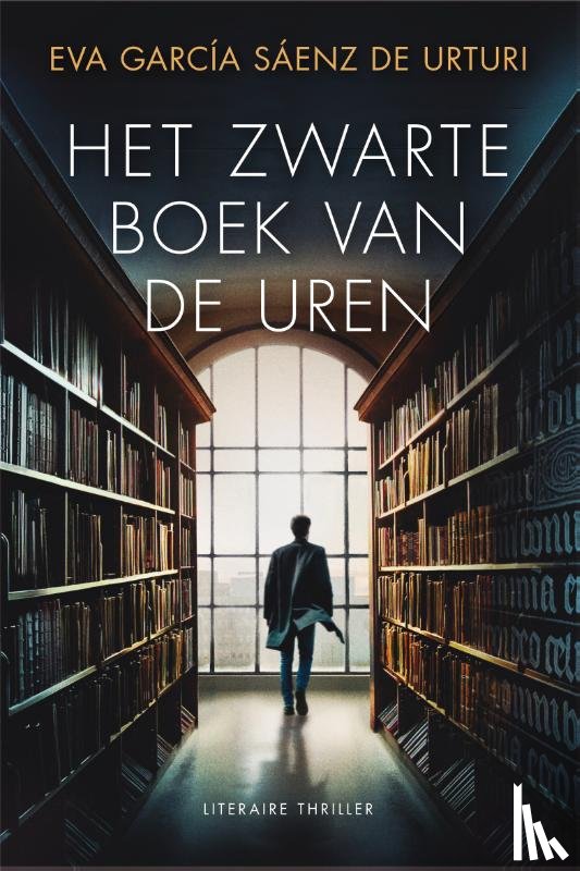 García Sáenz de Urturi, Eva - Het zwarte boek van de uren