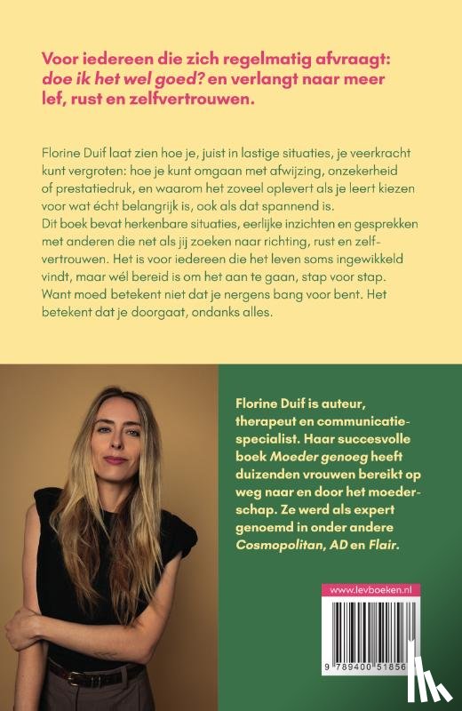 Duif, Florine - Moedig genoeg