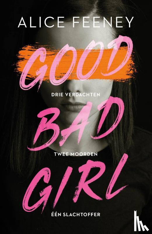 Feeney, Alice - Good Bad Girl