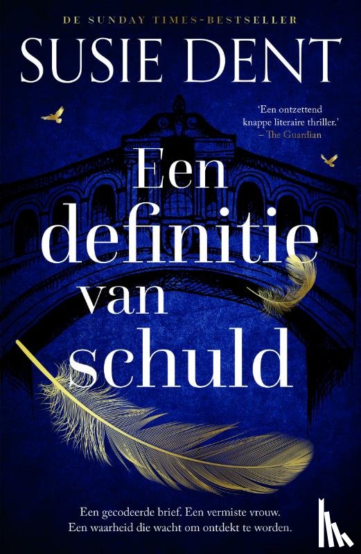 Dent, Susie - Een definitie van schuld