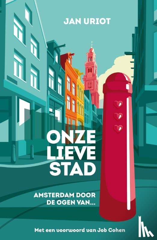 Uriot, Jan - Onze lieve stad