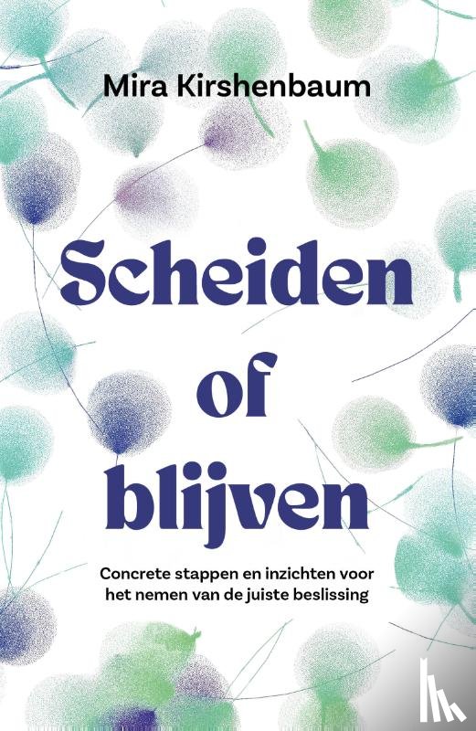 Kirshenbaum, Mira - Scheiden of blijven