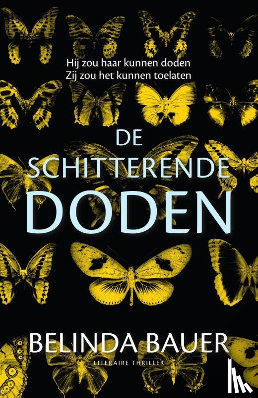 Bauer, Belinda - De schitterende doden