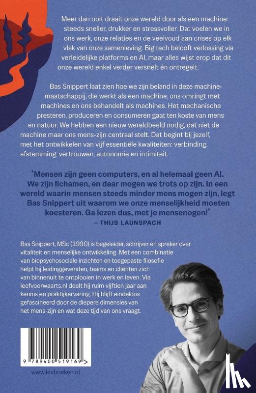 Snippert, Bas - Mens-zijn in de machinemaatschappij