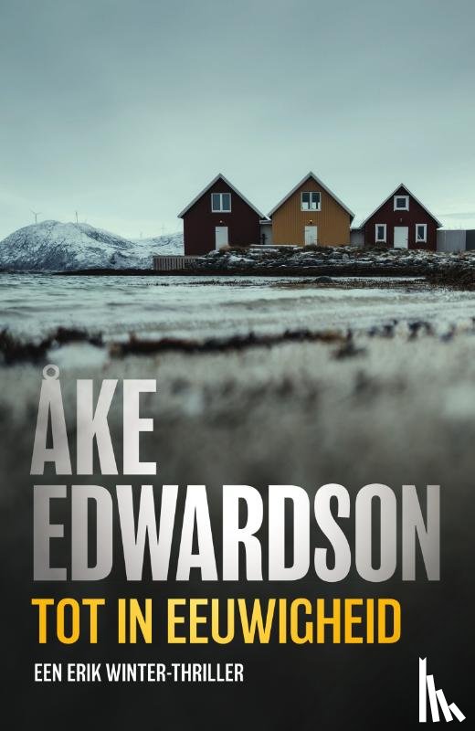 Edwardson, Åke - Tot in eeuwigheid