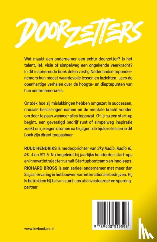 Hendriks, Ruud, Bross, Richard - Doorzetters