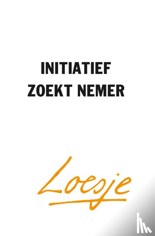 Loesje - Initiatief zoekt nemer