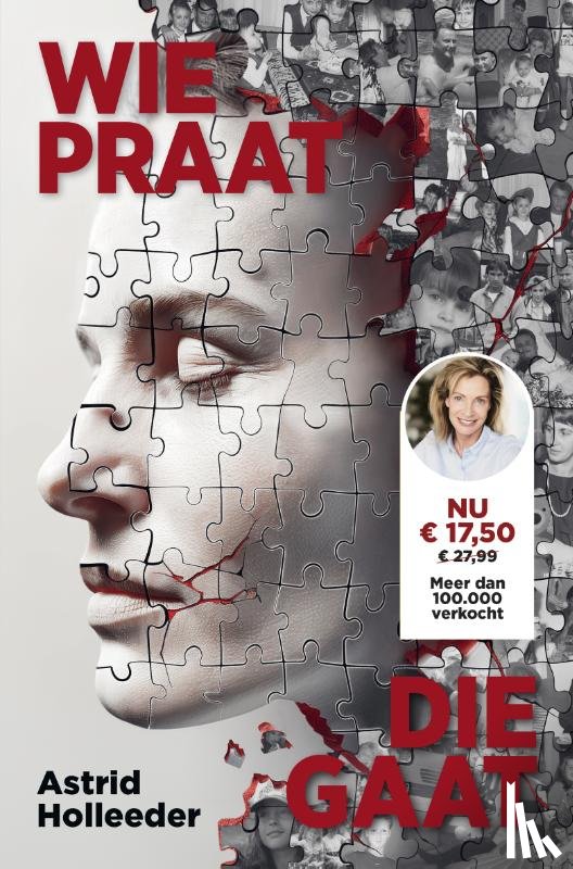 Holleeder, Astrid - Wie praat, die gaat