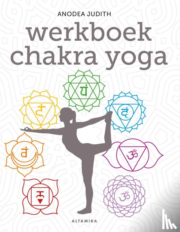 Judith, Anodea - Werkboek chakra yoga