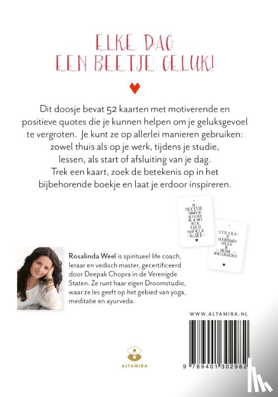 Weel, Rosalinda - Gelukkig zijn moet je durven