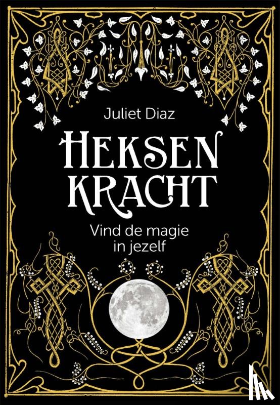 Diaz, Juliet - Heksenkracht