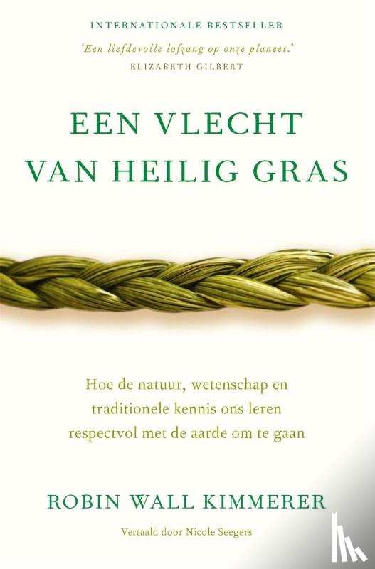 Kimmerer, Robin Wall - Een vlecht van heilig gras