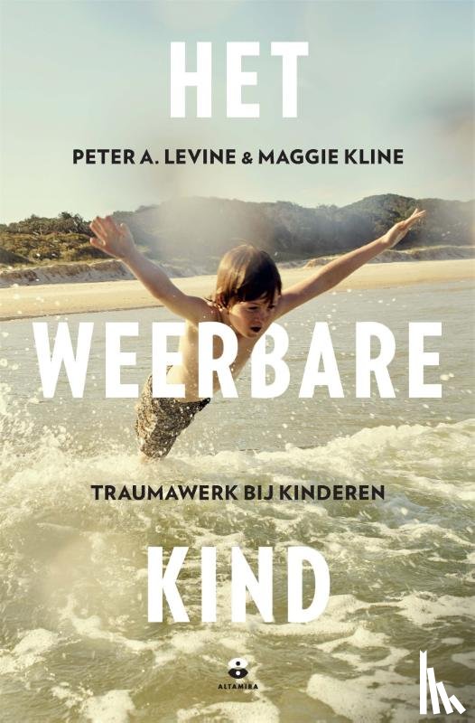 Levine, Peter A., Kline, Maggie - Het weerbare kind
