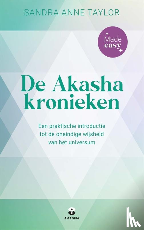 Taylor, Sandra Anne - De Akasha kronieken - Made easy