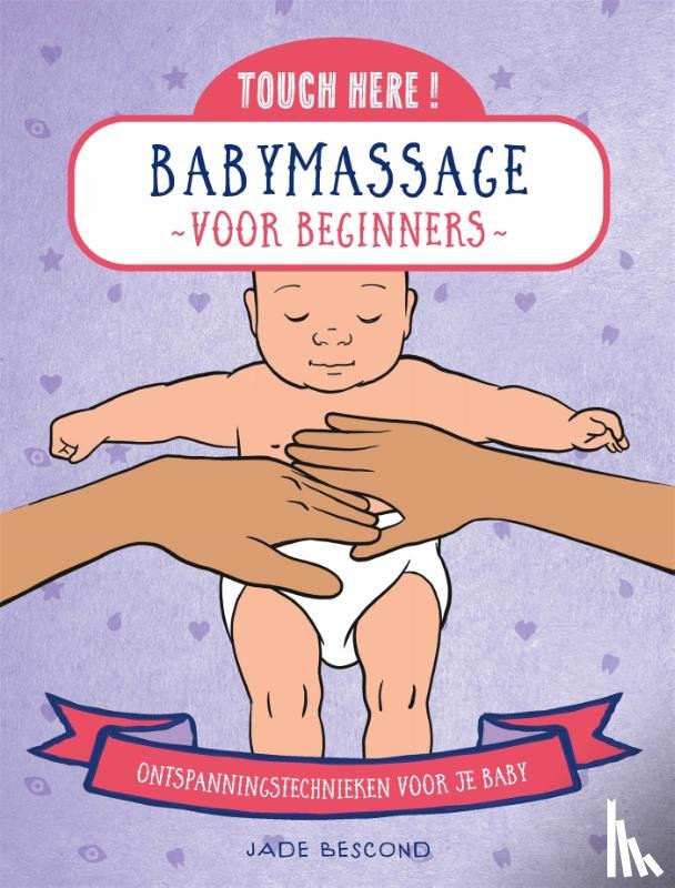 Bescond, Jade - Babymassage voor beginners