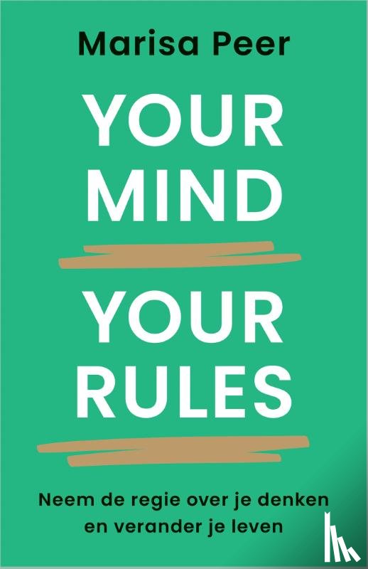 Peer, Marisa - Your Mind, Your Rules