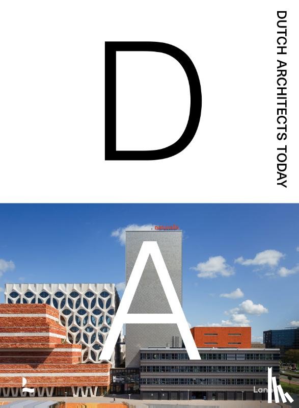 Toromanoff, Agata - Dutch Architects Today