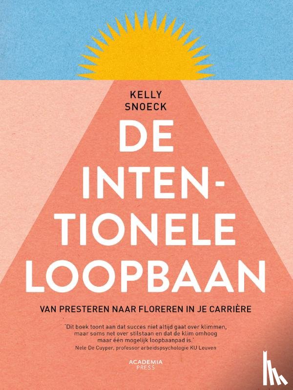 Snoeck, Kelly - De intentionele loopbaan
