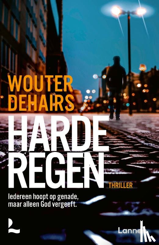 Dehairs, Wouter - Harde regen