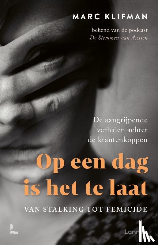 Klifman, Marc - Op een dag is het te laat