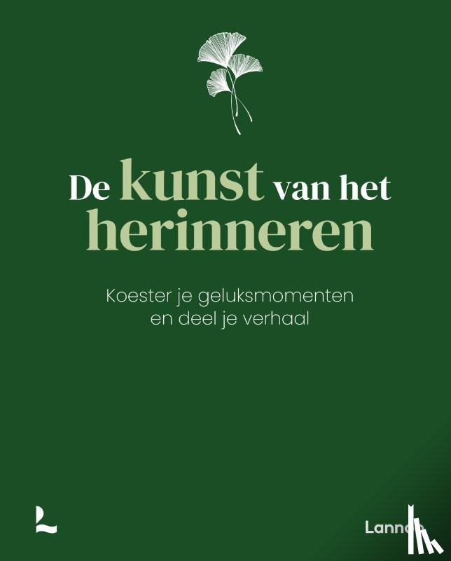 Bormans, Kasper, Armonea NV, Stockman, Emmanuel - De kunst van het herinneren